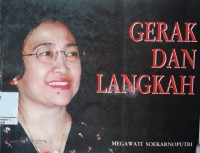 Image of Gerak dan Langkah Megawati SoekarnoPutri
